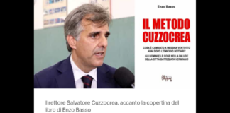 “Metodo Cuzzocrea” è il nuovo instant-book firmato dal giornalista Enzo Basso, disponibile su Amazon, edicole e librerie, che ricostruisce in 150 pagine le complesse vicende giudiziarie che hanno visto coinvolto l’ex rettore dell’Università di Messina, Salvatore Cuzzocrea